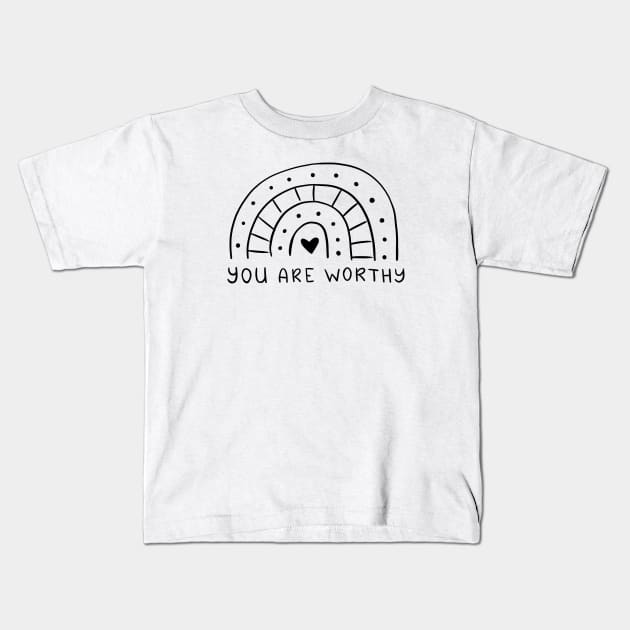 You Are Worthy | Line Art Design Kids T-Shirt by ilustraLiza